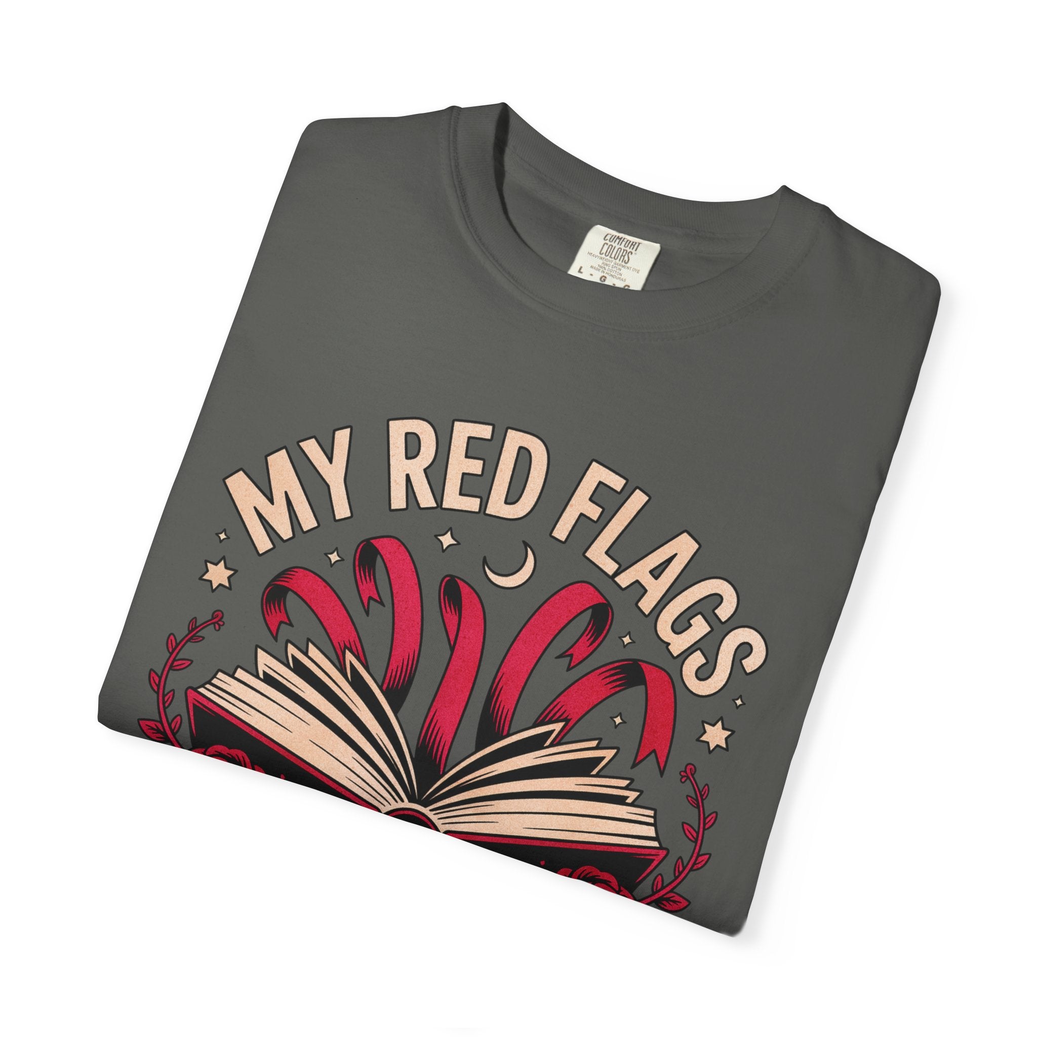 My Red Flags Are Bookmarks T-Shirt