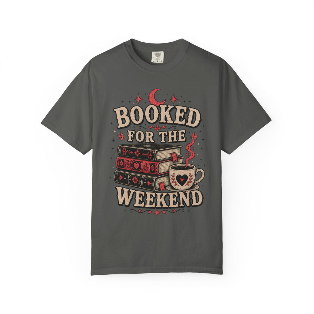 Booked For The Weekend T-Shirt