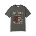 Booked For The Weekend T-Shirt