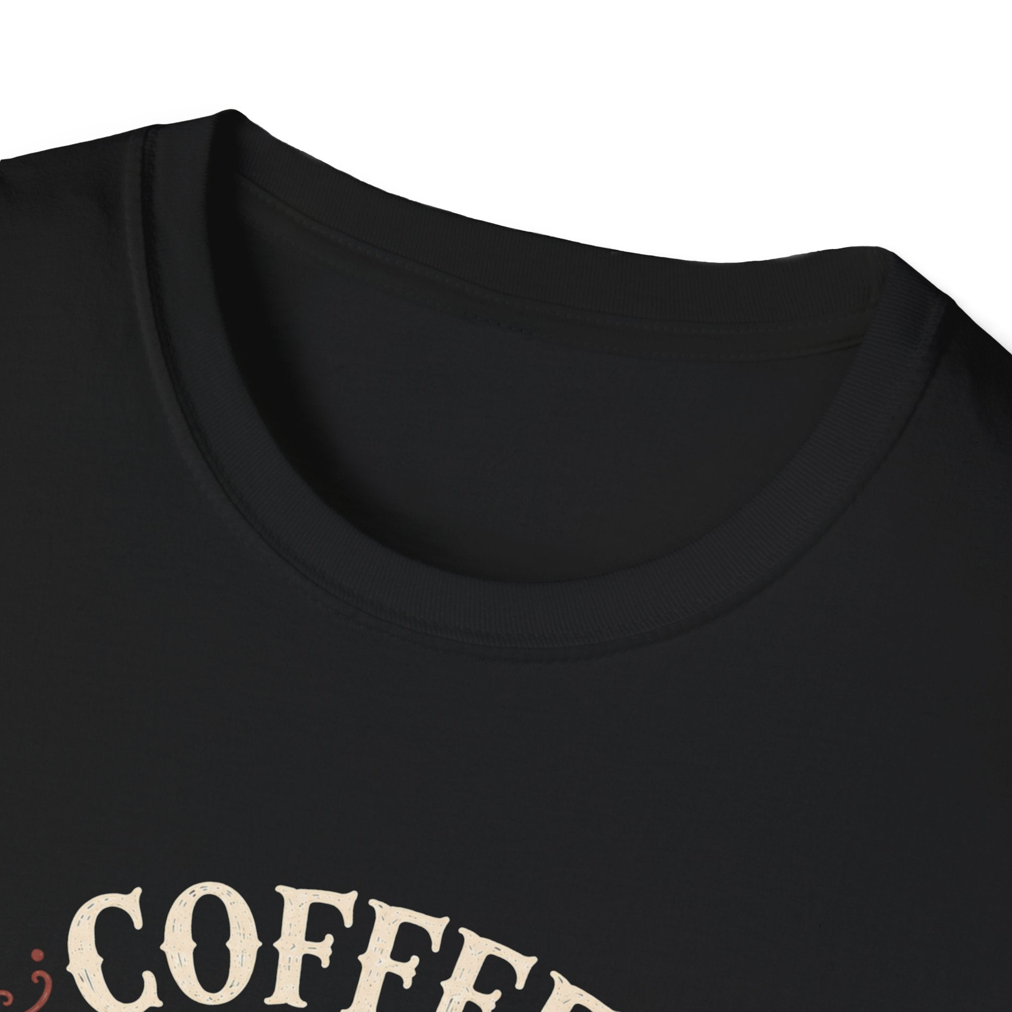 Coffee First Fictional Villains Later T-Shirt