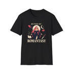 Ruined By Romantasy T-Shirt