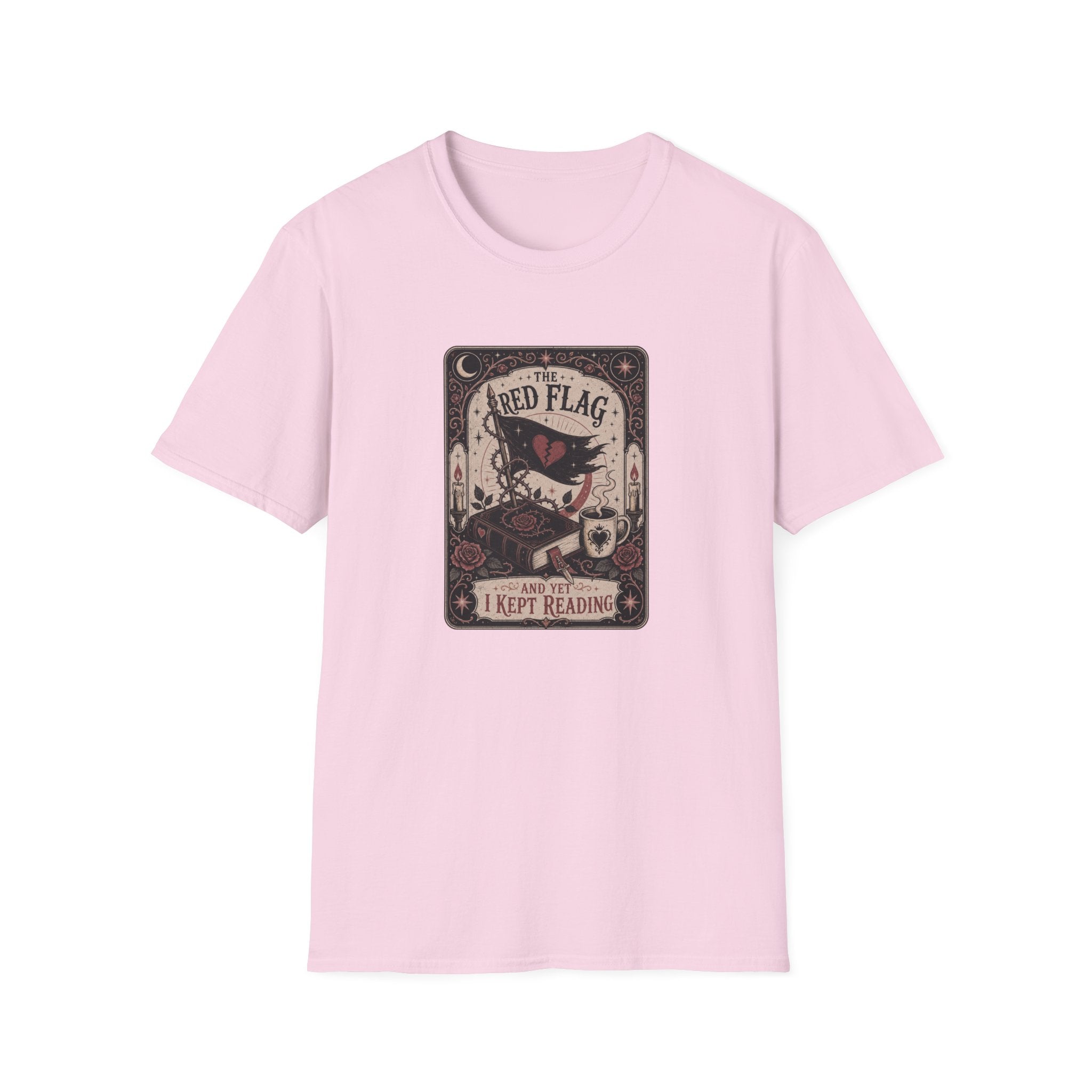 The Red Flag and Yet I Kept Reading Tarot T-Shirt
