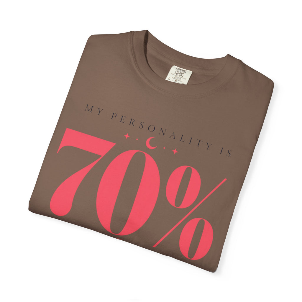 My Personality Is RomantasyT-Shirt