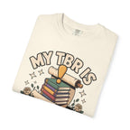 My TBR Is The Main Quest T-Shirt