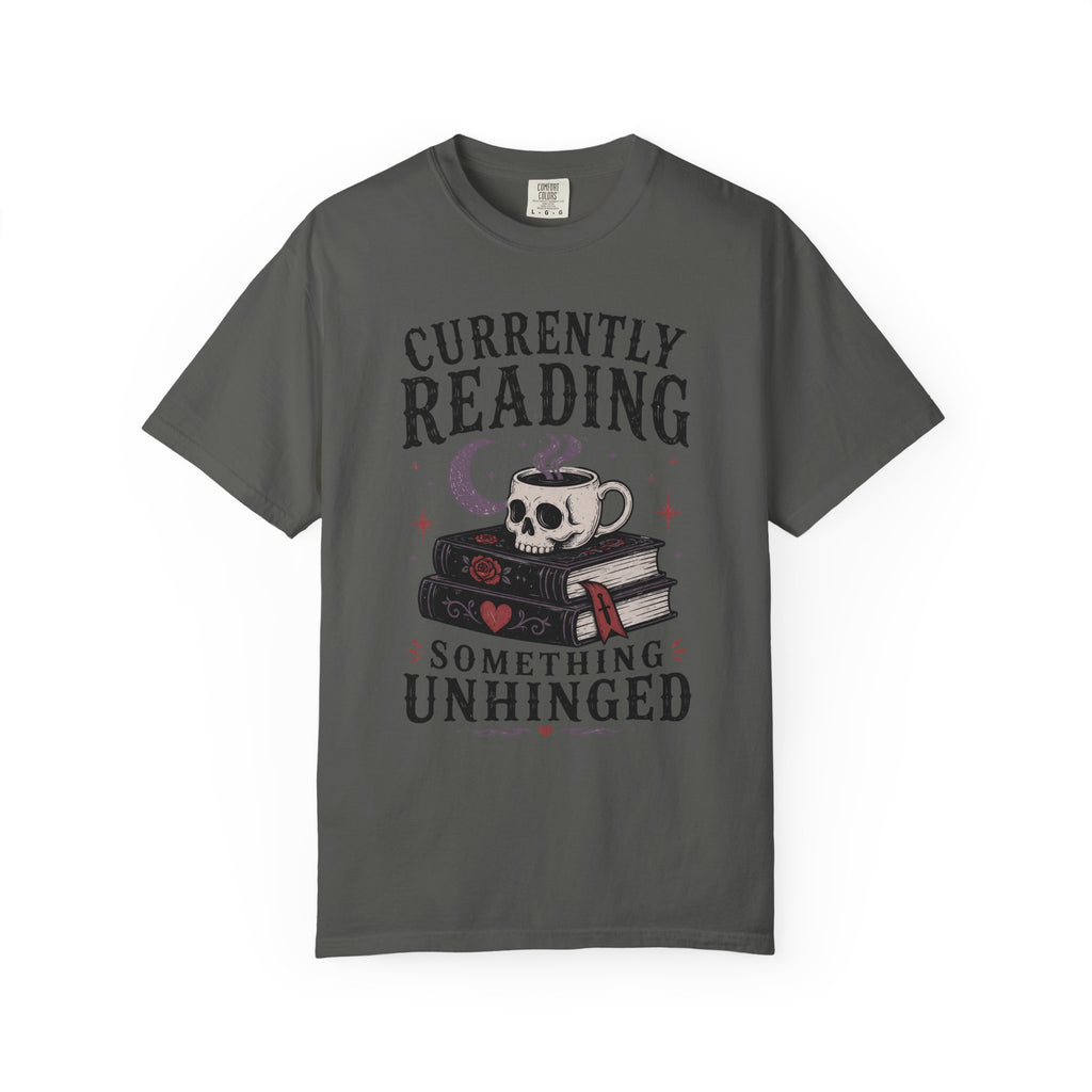 Currently Reading Something Unhinged T-Shirt