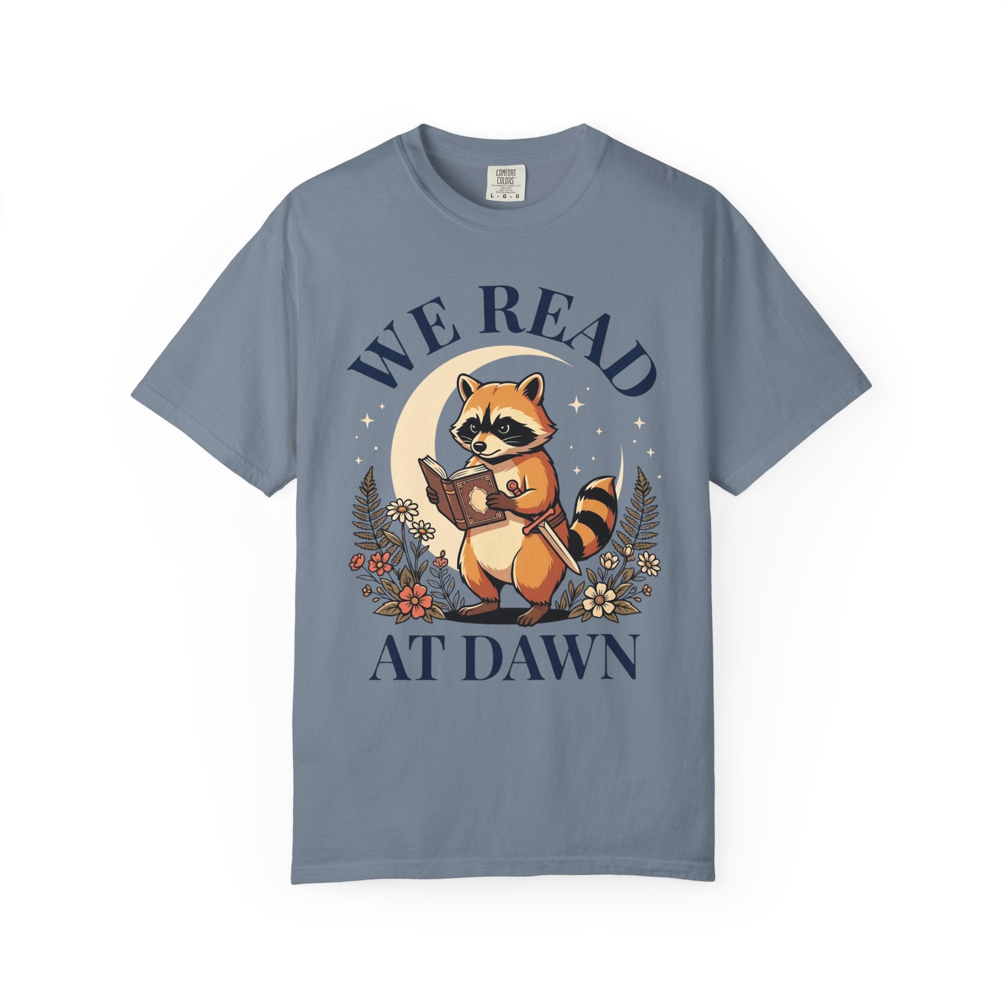 We Read At Dawn T-Shirt