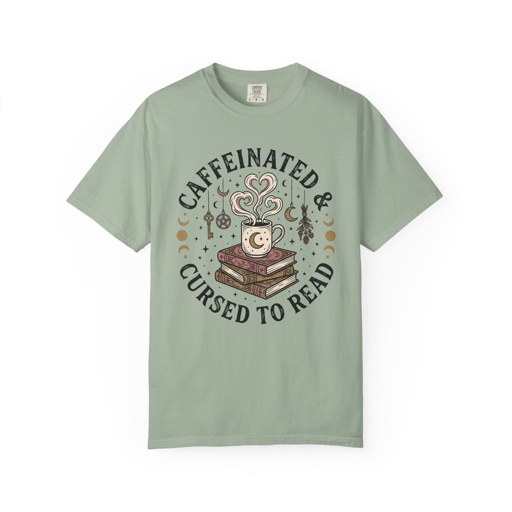 Caffeinated & Cursed To Read T-Shirt