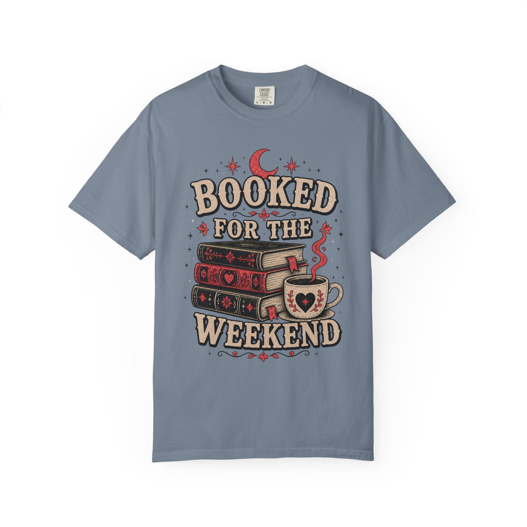 Booked For The Weekend T-Shirt