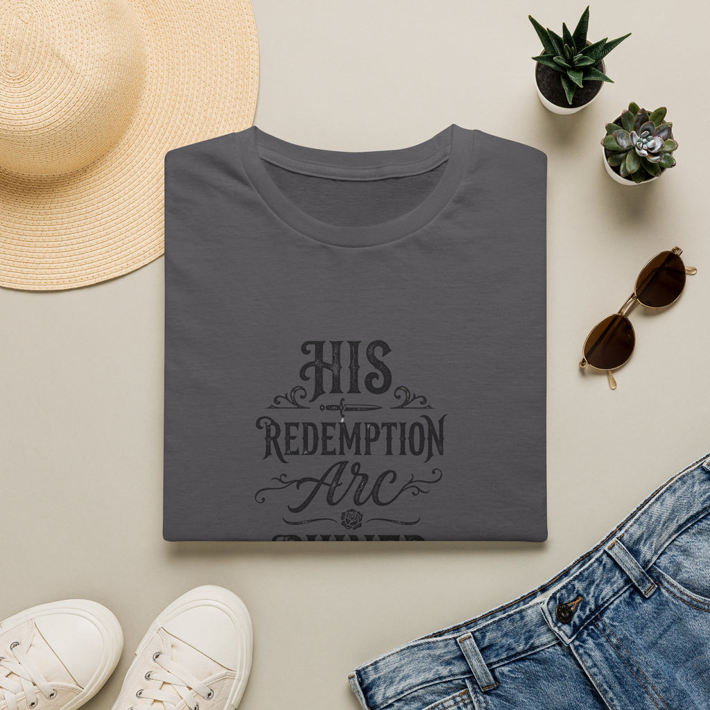 His Redemption Arc Ruined Me T-Shirt