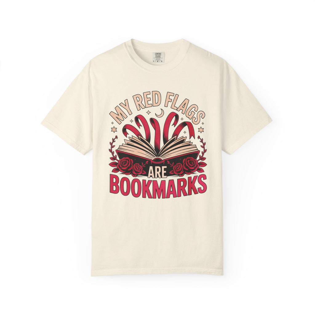 My Red Flags Are Bookmarks T-Shirt