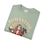 Romantasy Made Me This Way T-Shirt