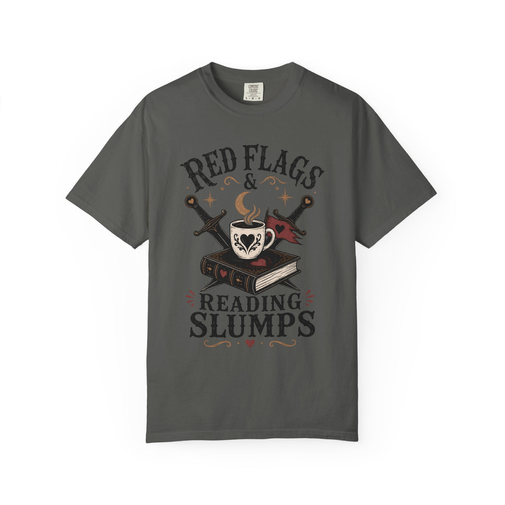 Red Flags & Reading Slumps T-Shirt