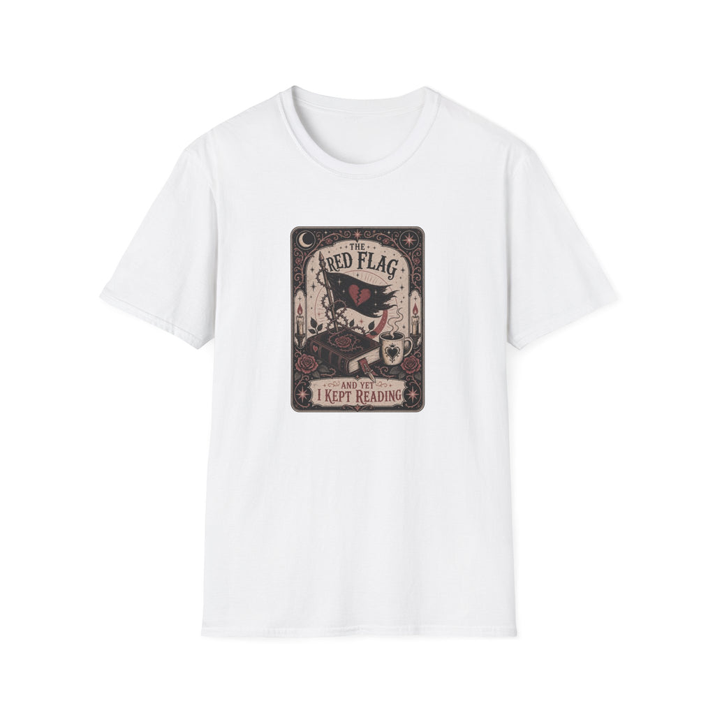 The Red Flag and Yet I Kept Reading Tarot T-Shirt