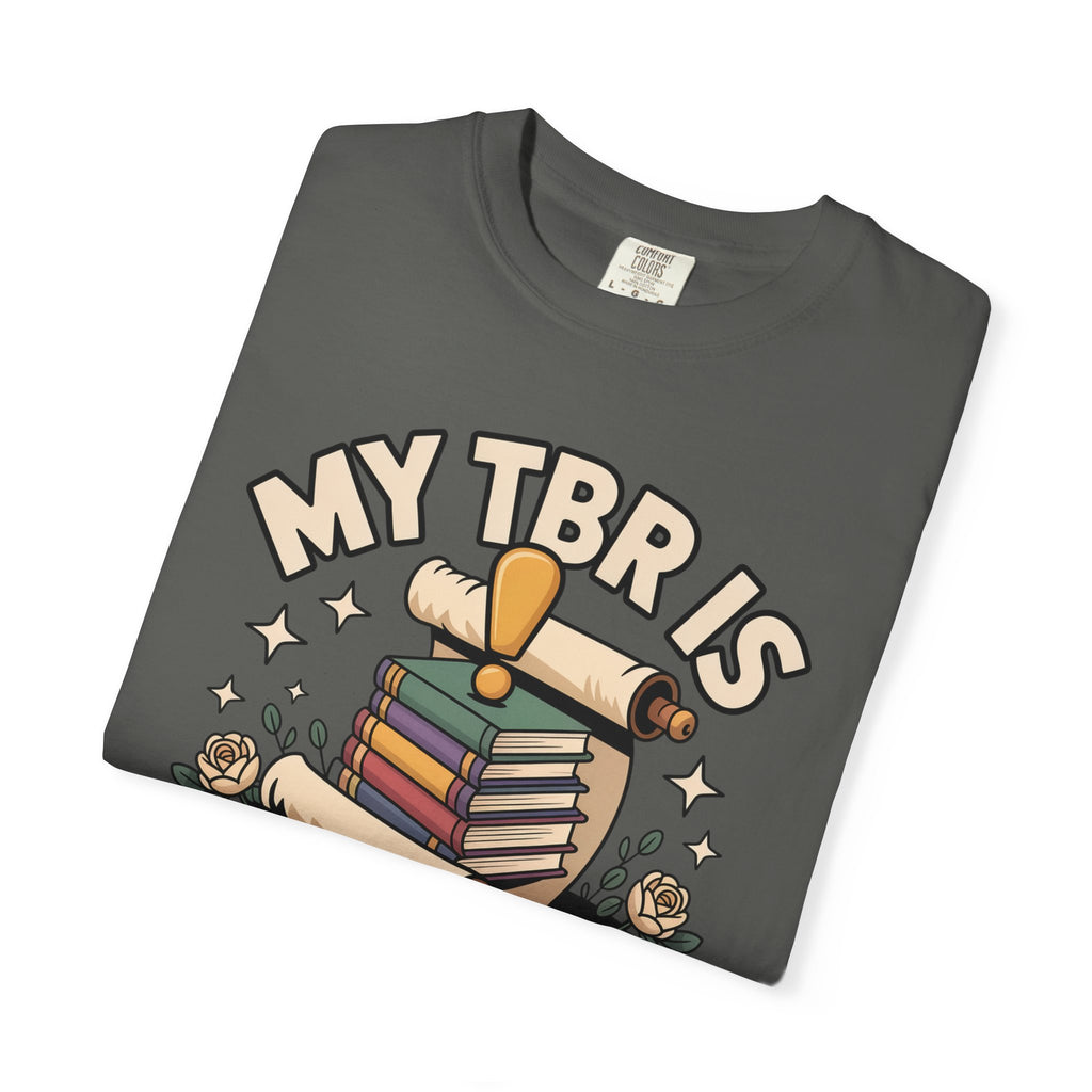 My TBR Is The Main Quest T-Shirt