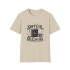Soft Girl Spell Work T-Shirt