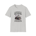 Currently Reading Something Unhinged T-Shirt