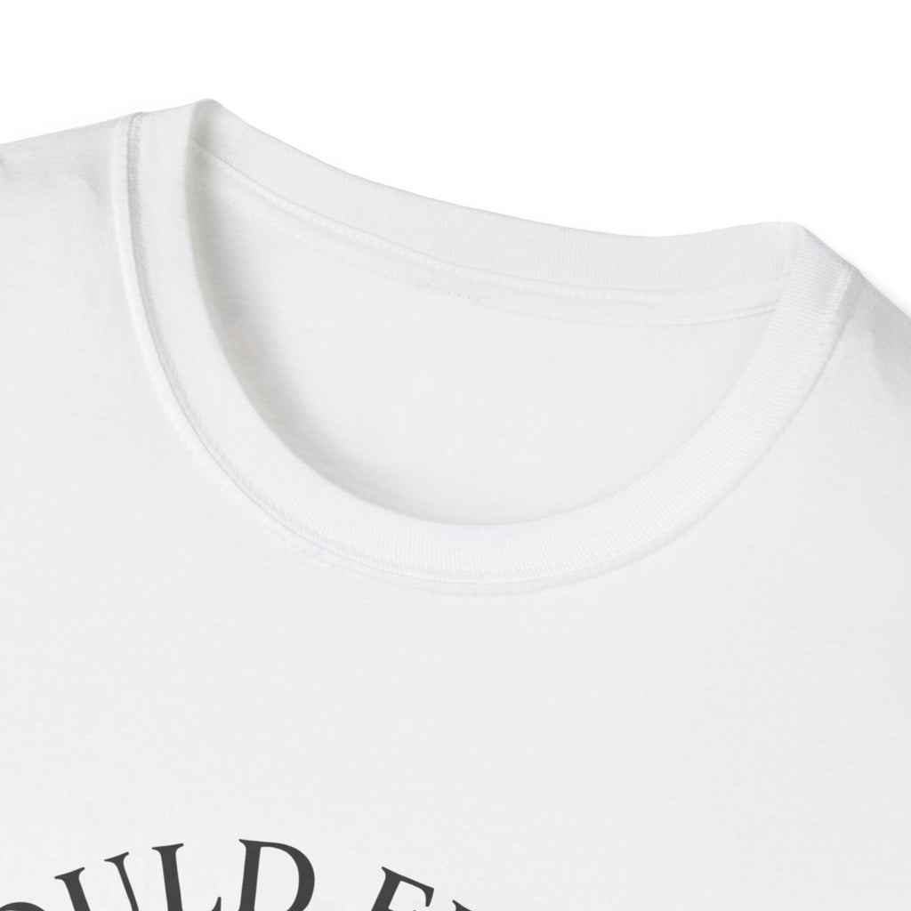I Could Fix Him But I Won't T-Shirt