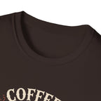 Coffee First Fictional Villains Later T-Shirt