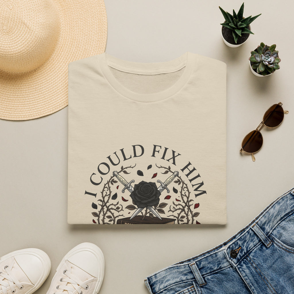 I Could Fix Him But I Won't T-Shirt
