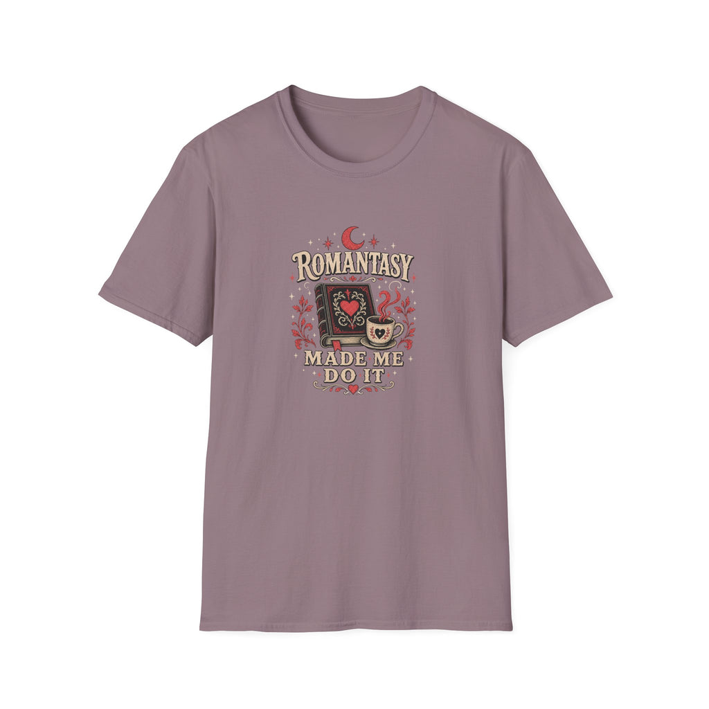 Romantasy Made Me Do It T-Shirt