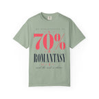 My Personality Is RomantasyT-Shirt