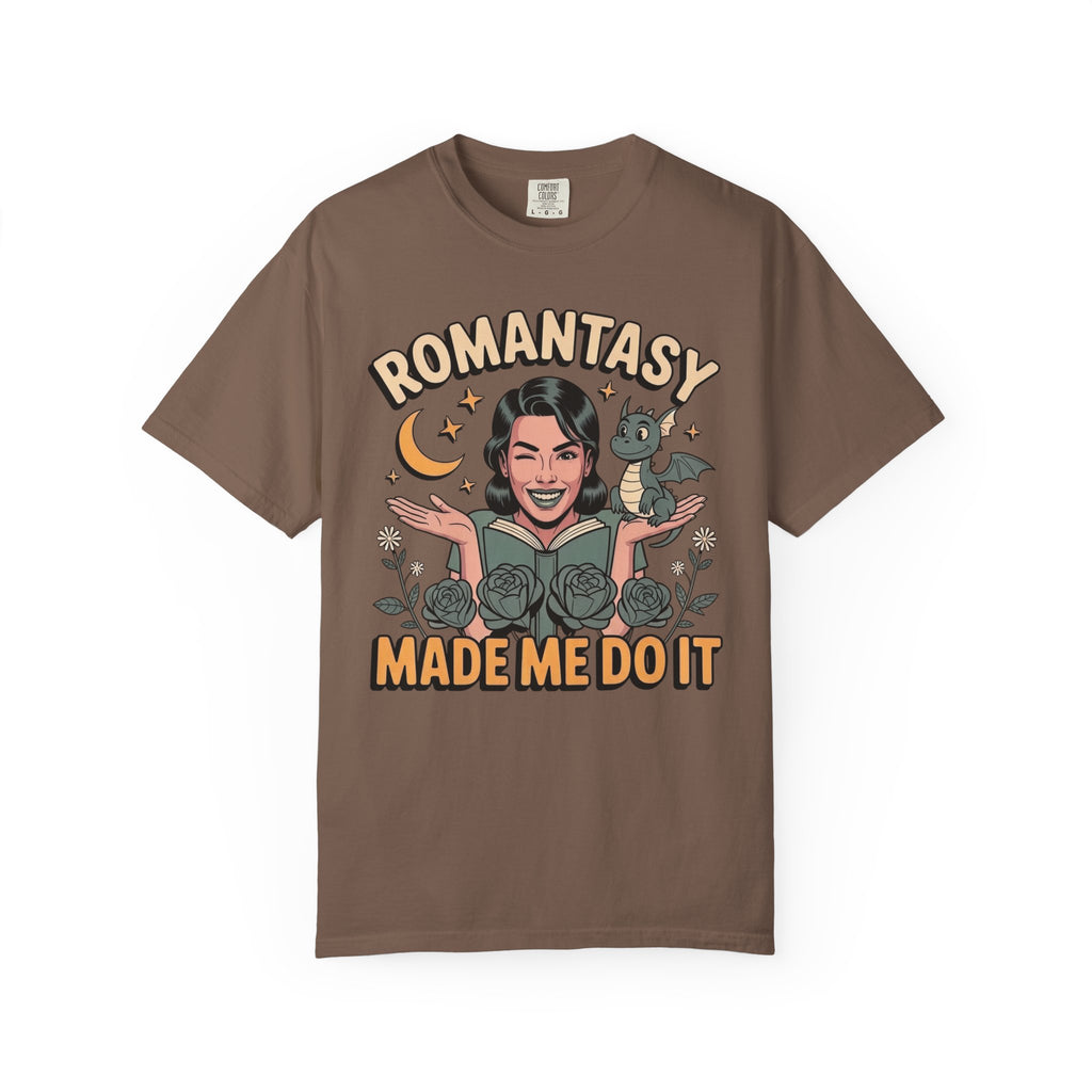 Dragon Romantasy Made Me Do It T-Shirt
