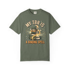 My TBR Is A Binding Spell T-Shirt