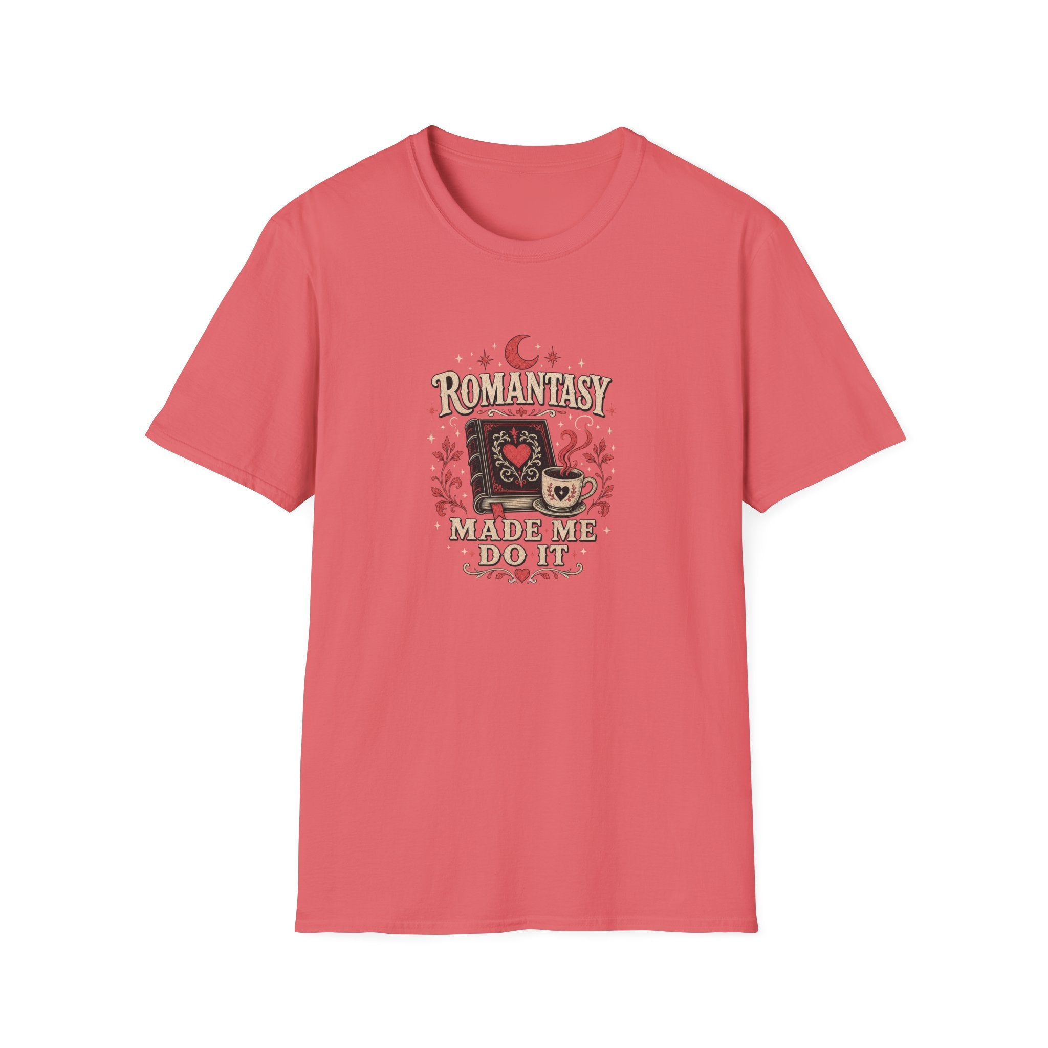 Romantasy Made Me Do It T-Shirt