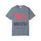 My Personality Is RomantasyT-Shirt