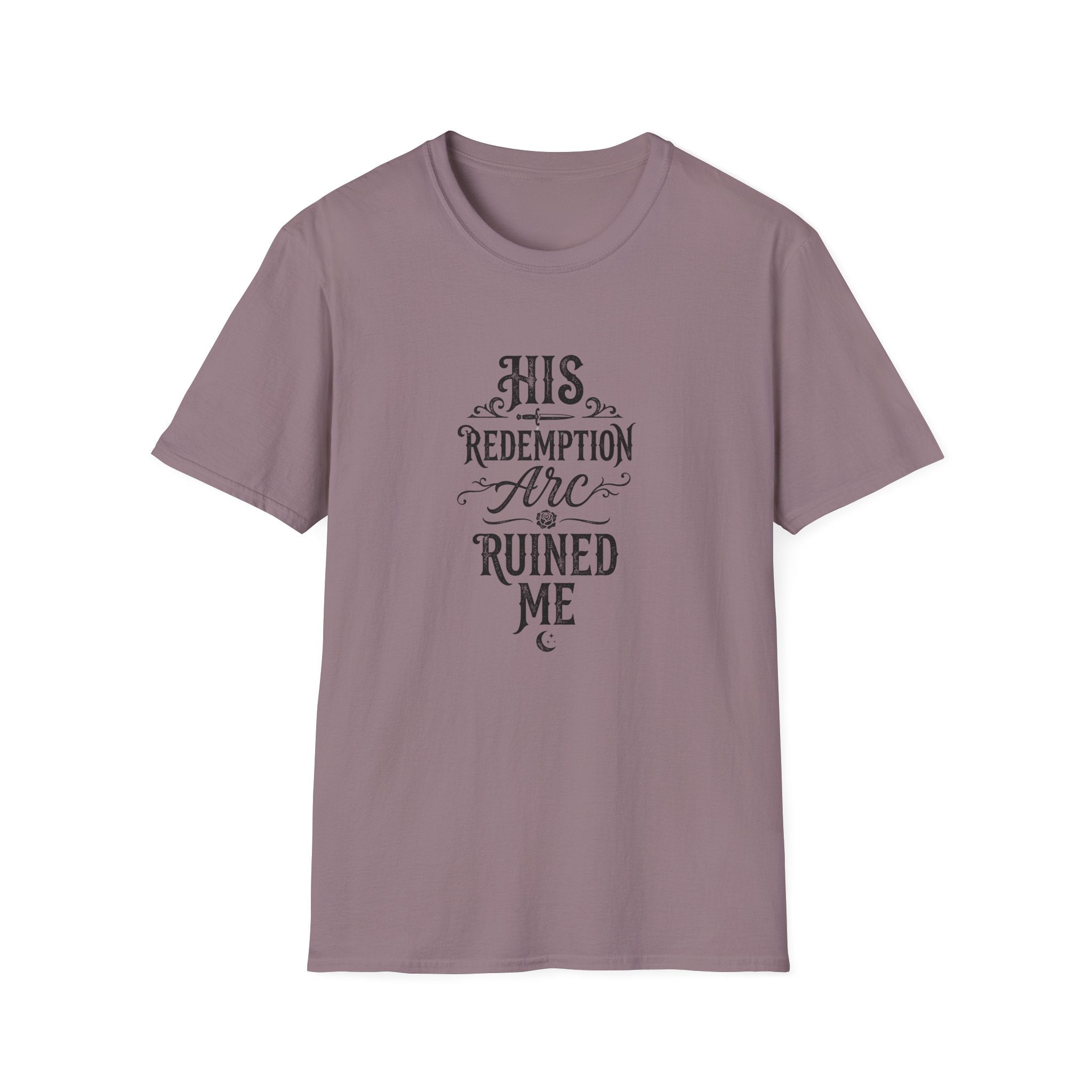 His Redemption Arc Ruined Me T-Shirt