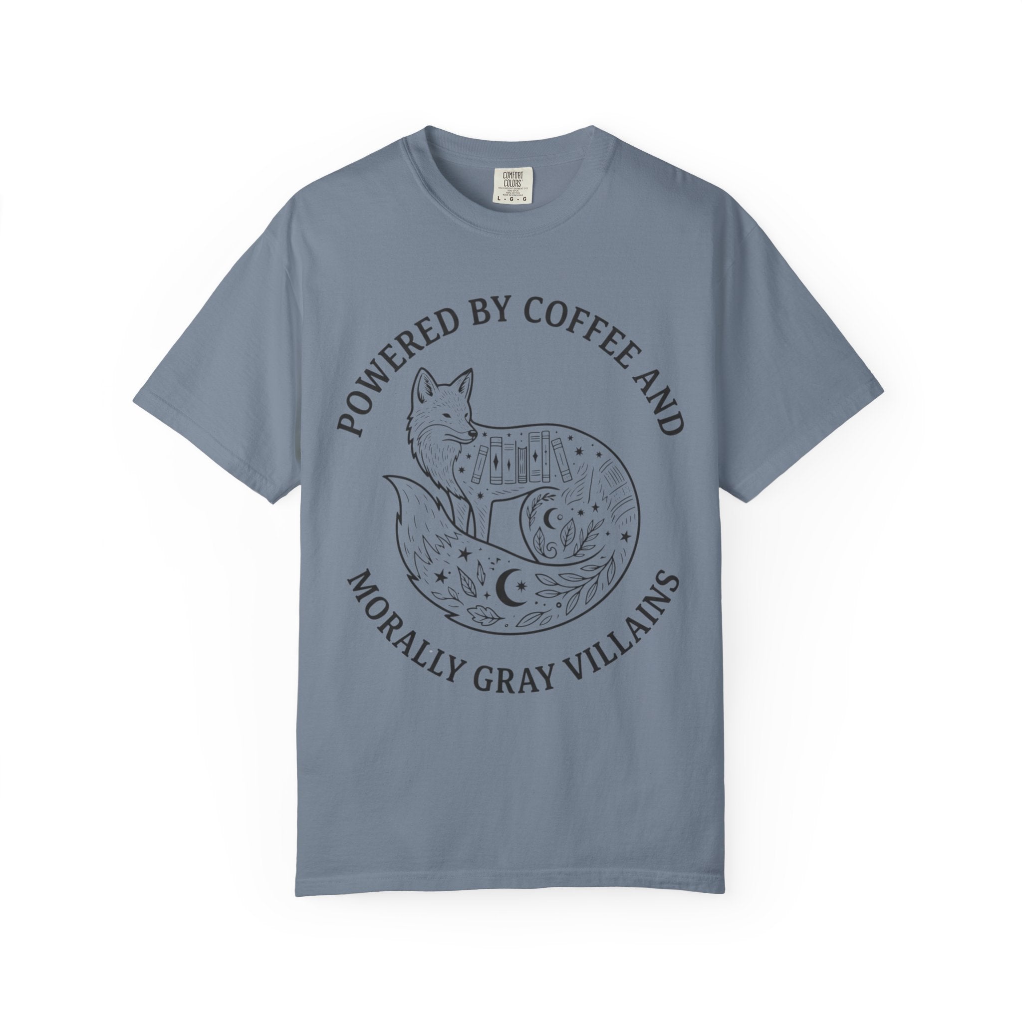 Powered By Coffee & Morally Gray Villains T-Shirt