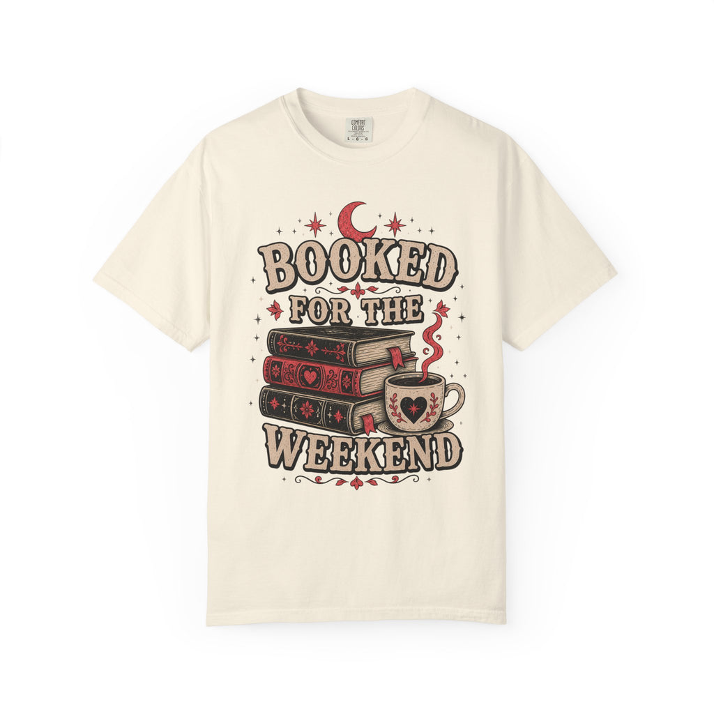 Booked For The Weekend T-Shirt