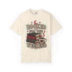 Booked For The Weekend T-Shirt