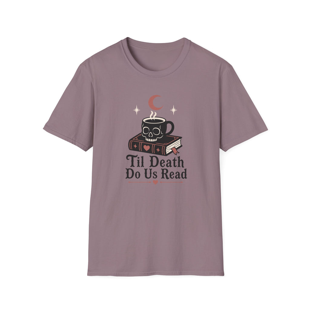 Til Death Do Us Read T-Shirt