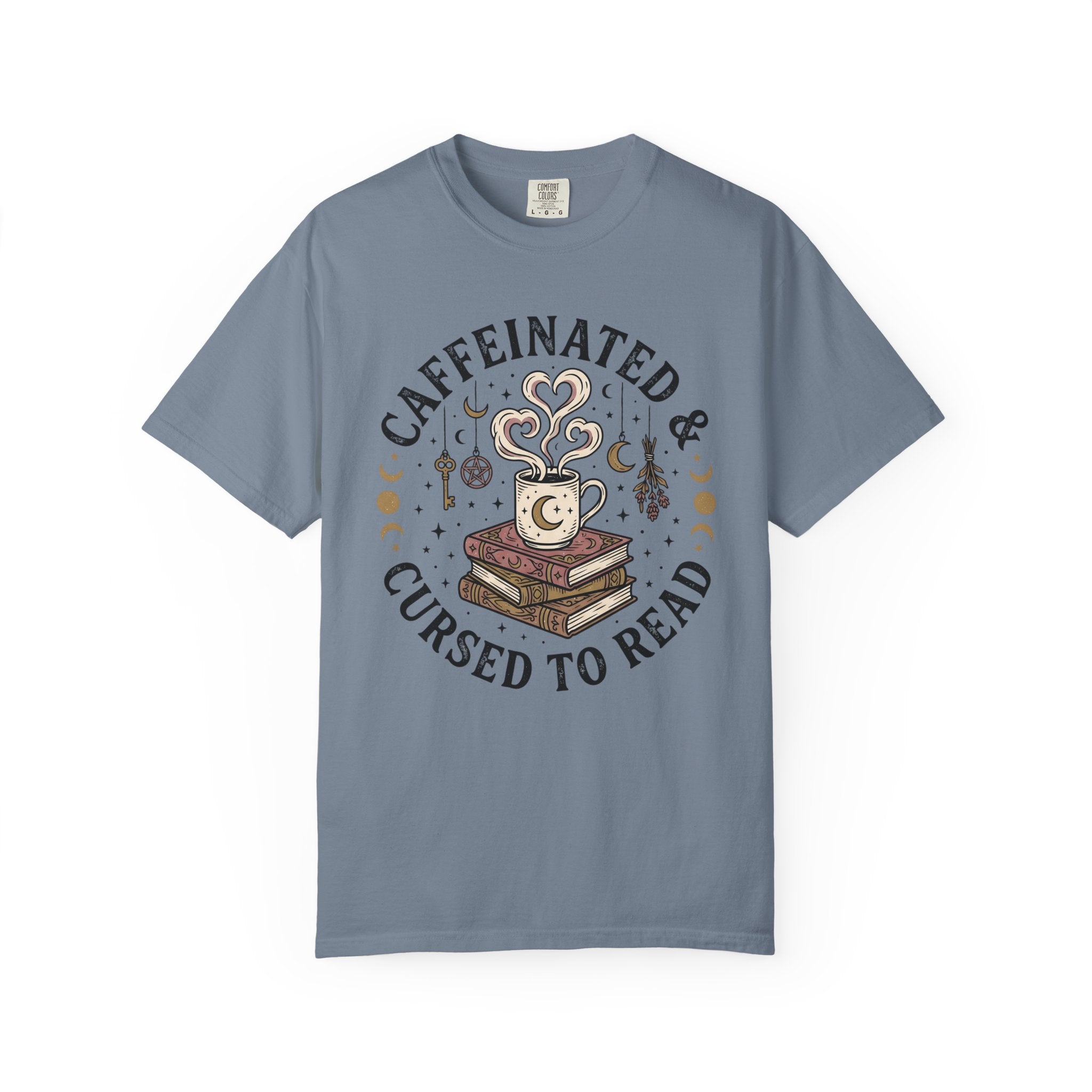 Caffeinated & Cursed To Read T-Shirt