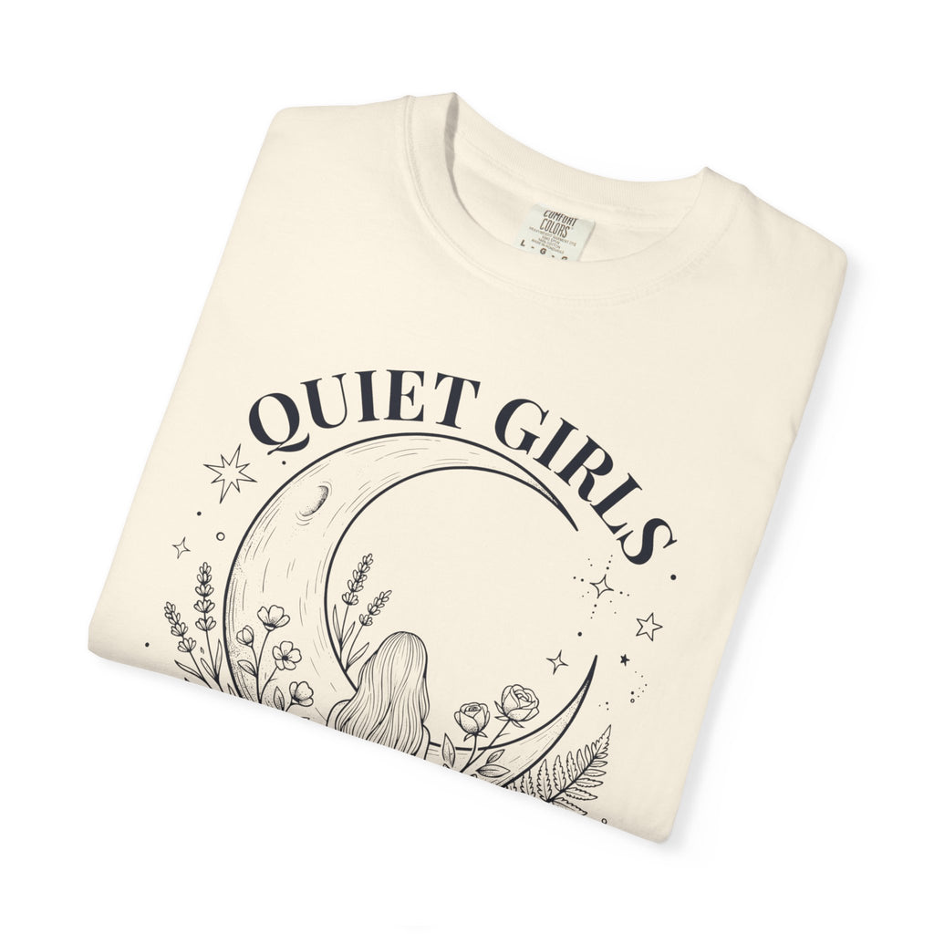 Quiet Girls Know Things T-Shirt