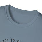 I Could Fix Him But I Won't T-Shirt