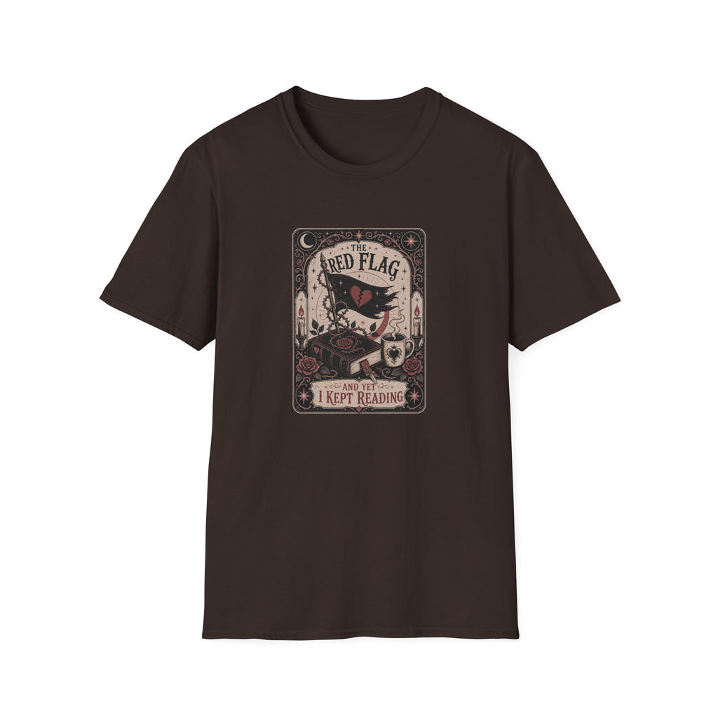 The Red Flag and Yet I Kept Reading Tarot T-Shirt