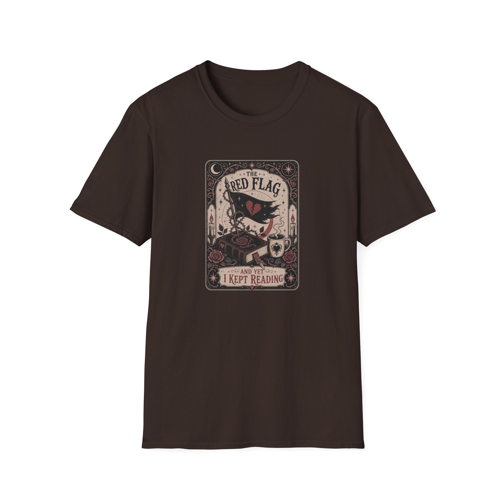 The Red Flag and Yet I Kept Reading Tarot T-Shirt