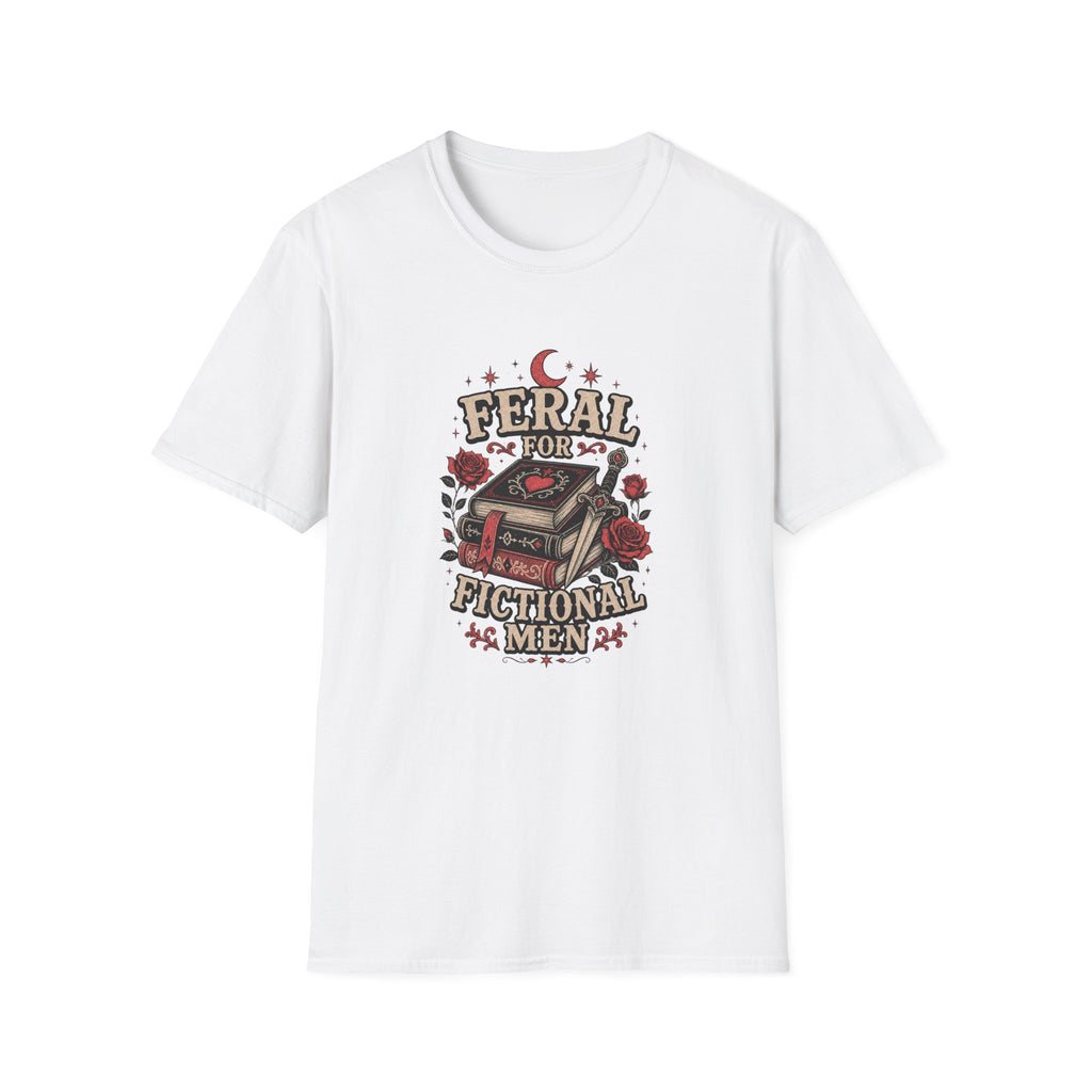 Feral for Fictional Men T-Shirt