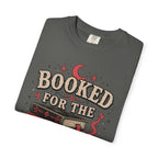 Booked For The Weekend T-Shirt