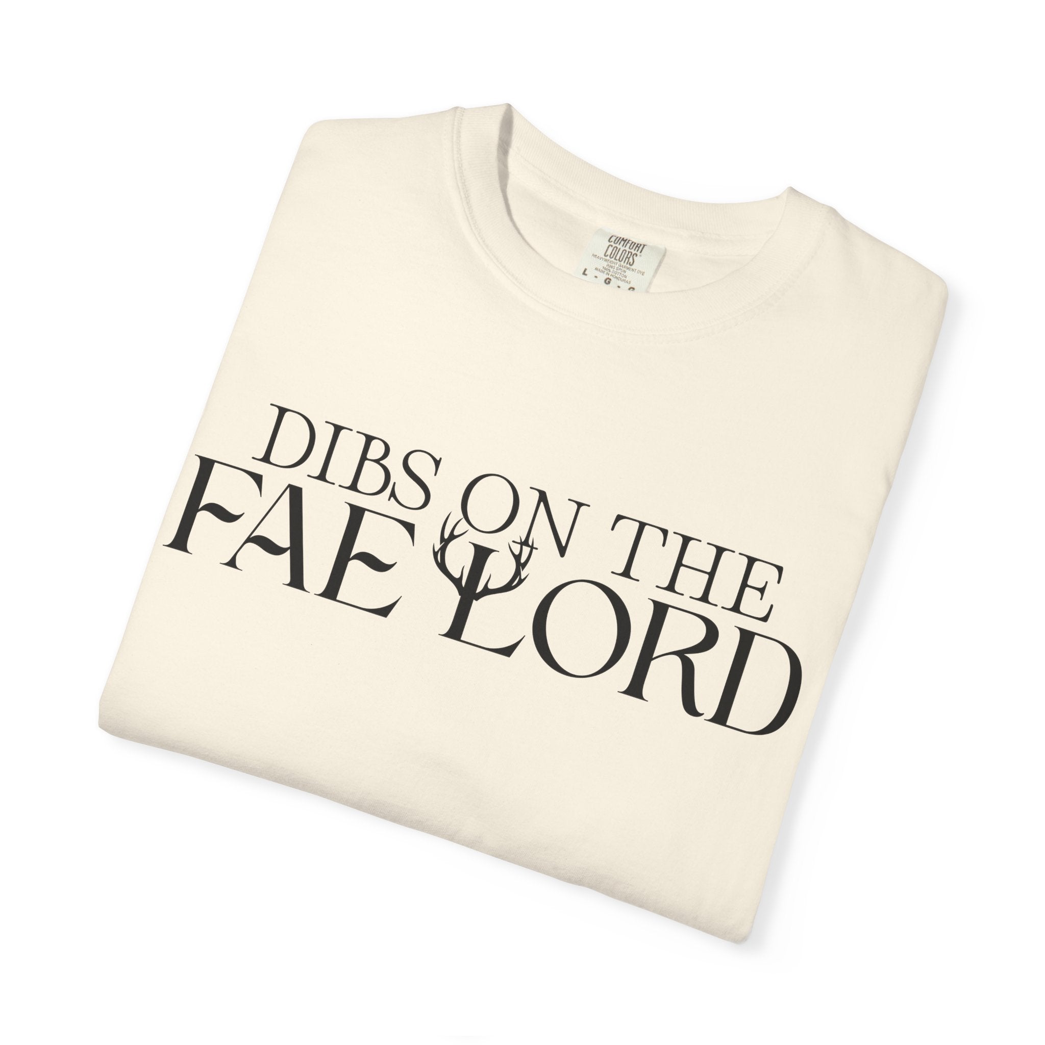 Dibs On The Fae Lord T-Shirt