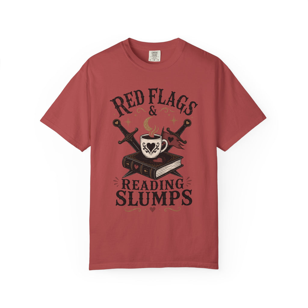 Red Flags & Reading Slumps T-Shirt
