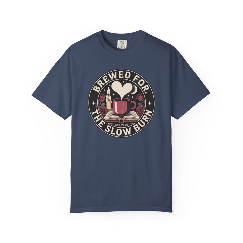 Brewed For The Slow Burn T-Shirt