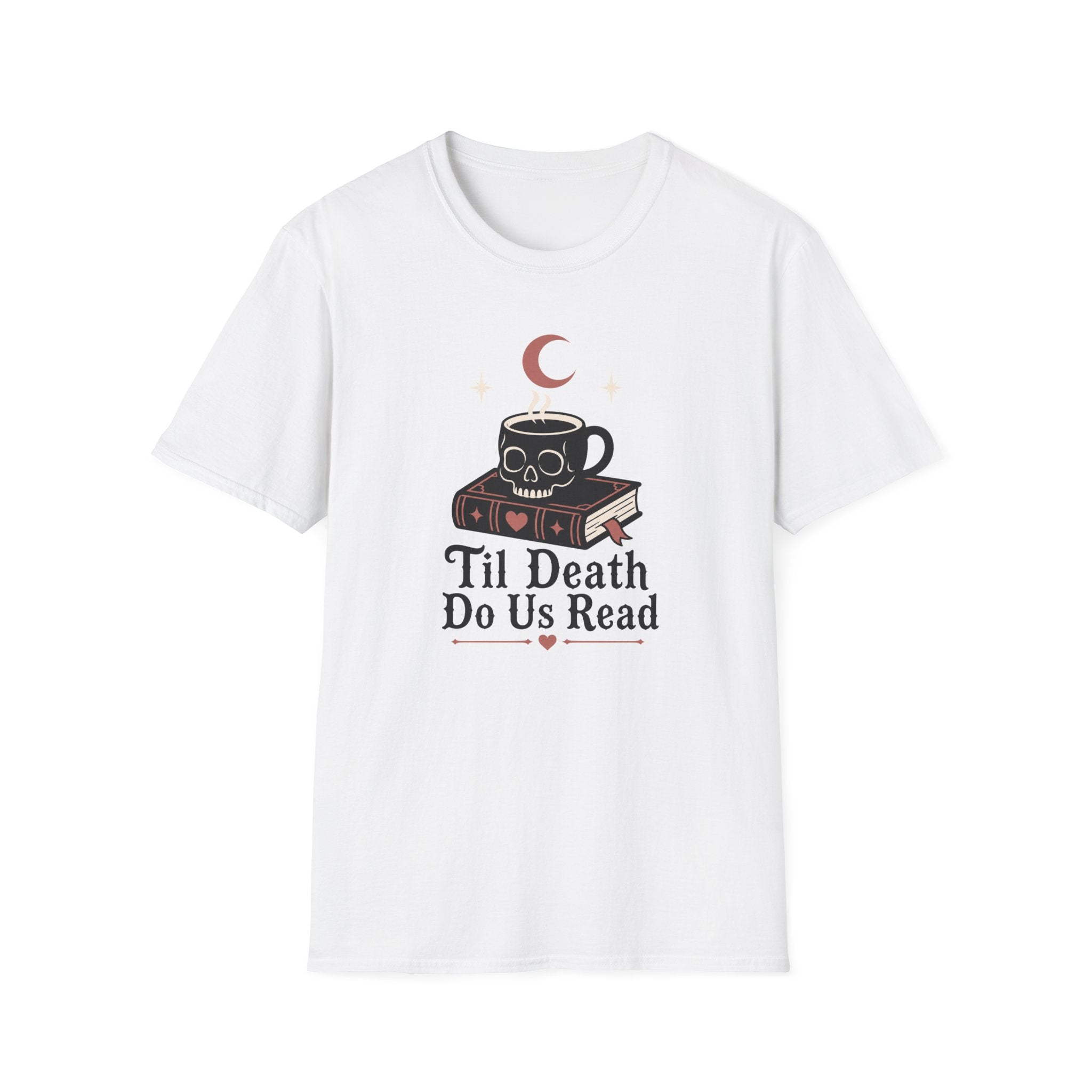 Til Death Do Us Read T-Shirt