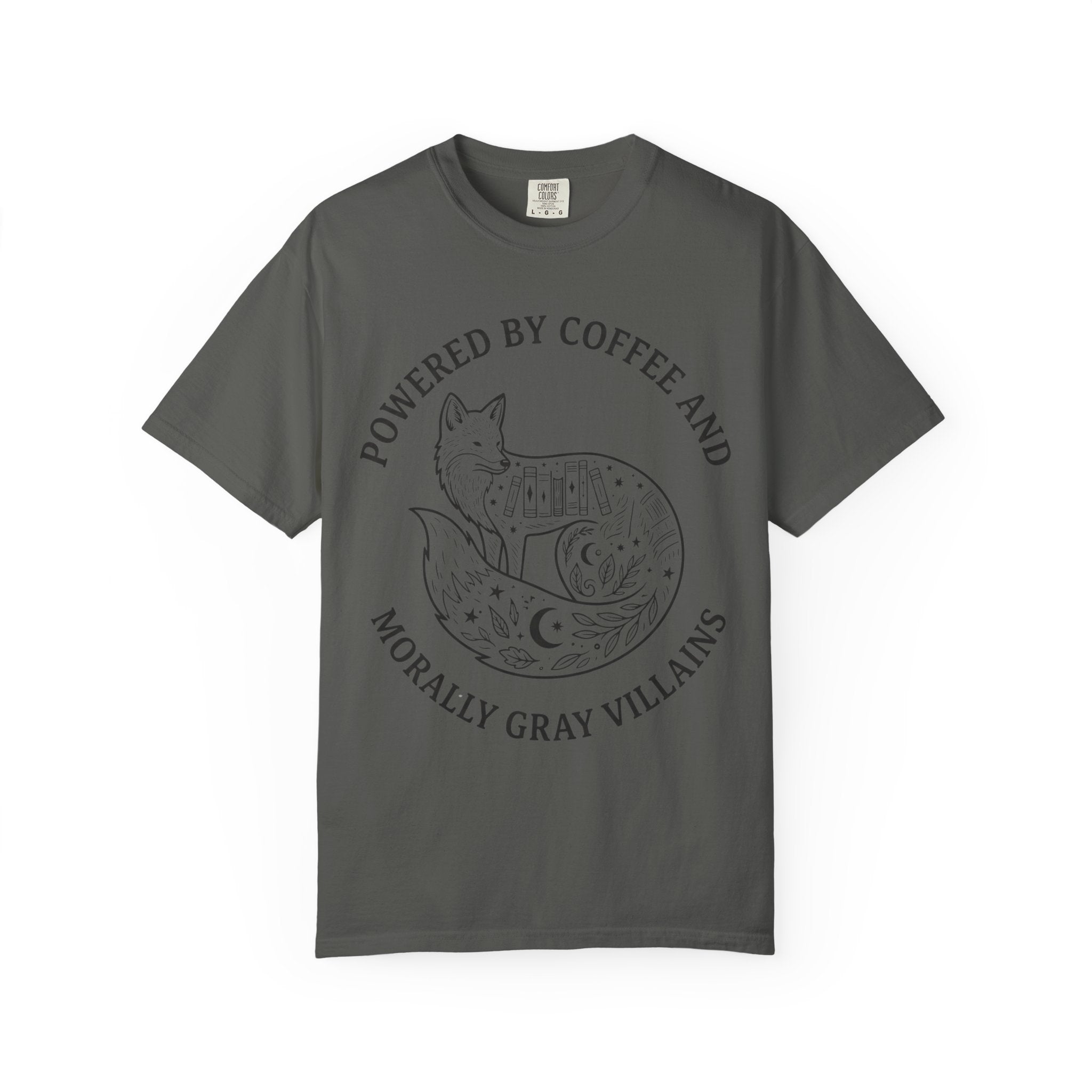 Powered By Coffee & Morally Gray Villains T-Shirt