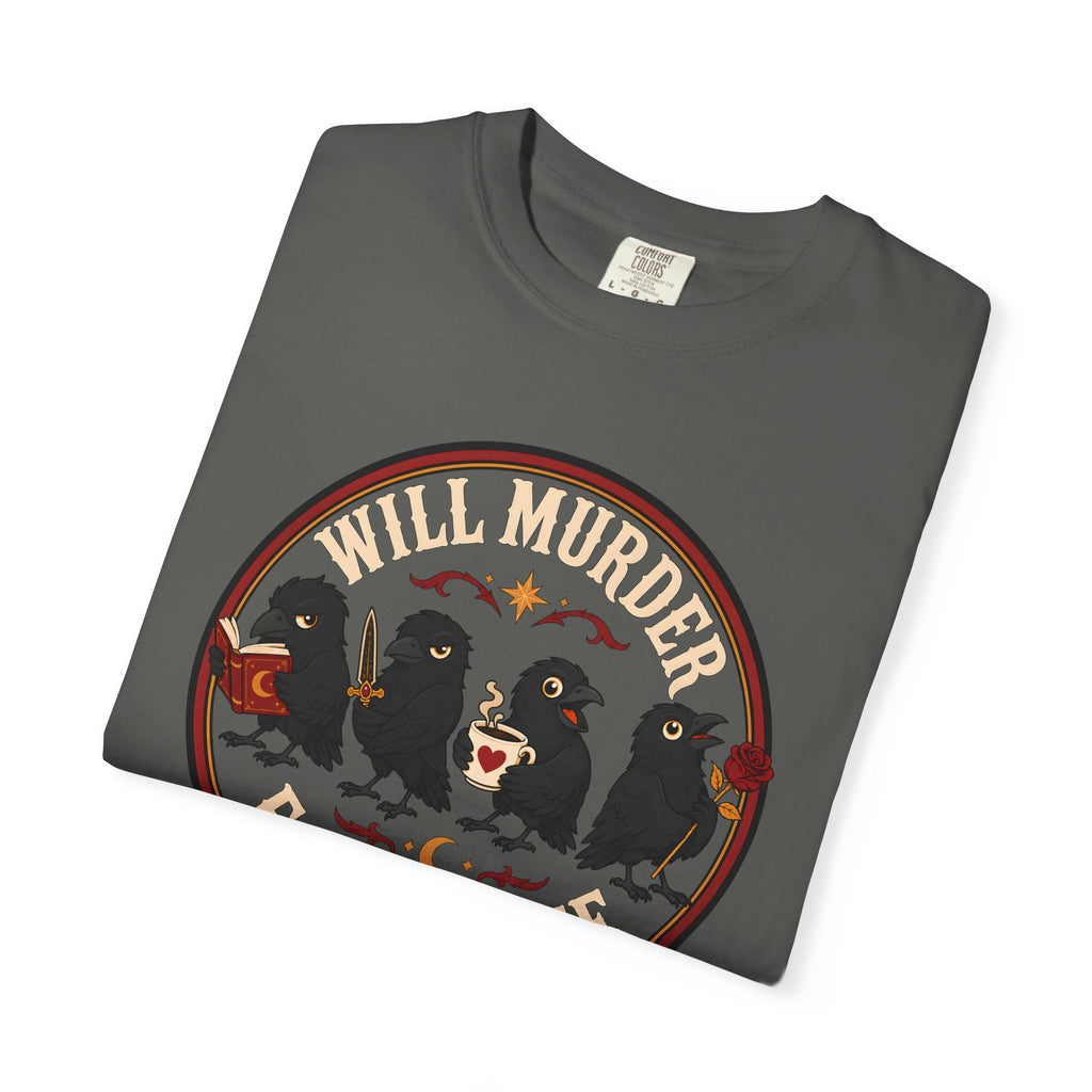 Will Murder For Coffee T-Shirt
