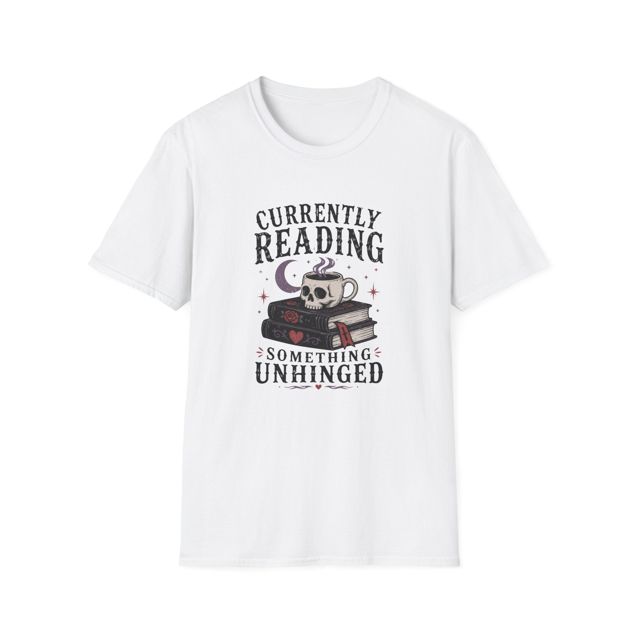 Currently Reading Something Unhinged T-Shirt