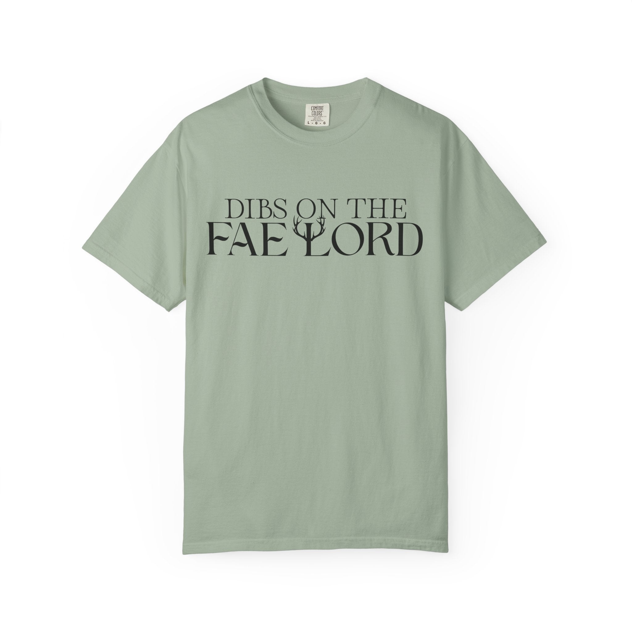 Dibs On The Fae Lord T-Shirt