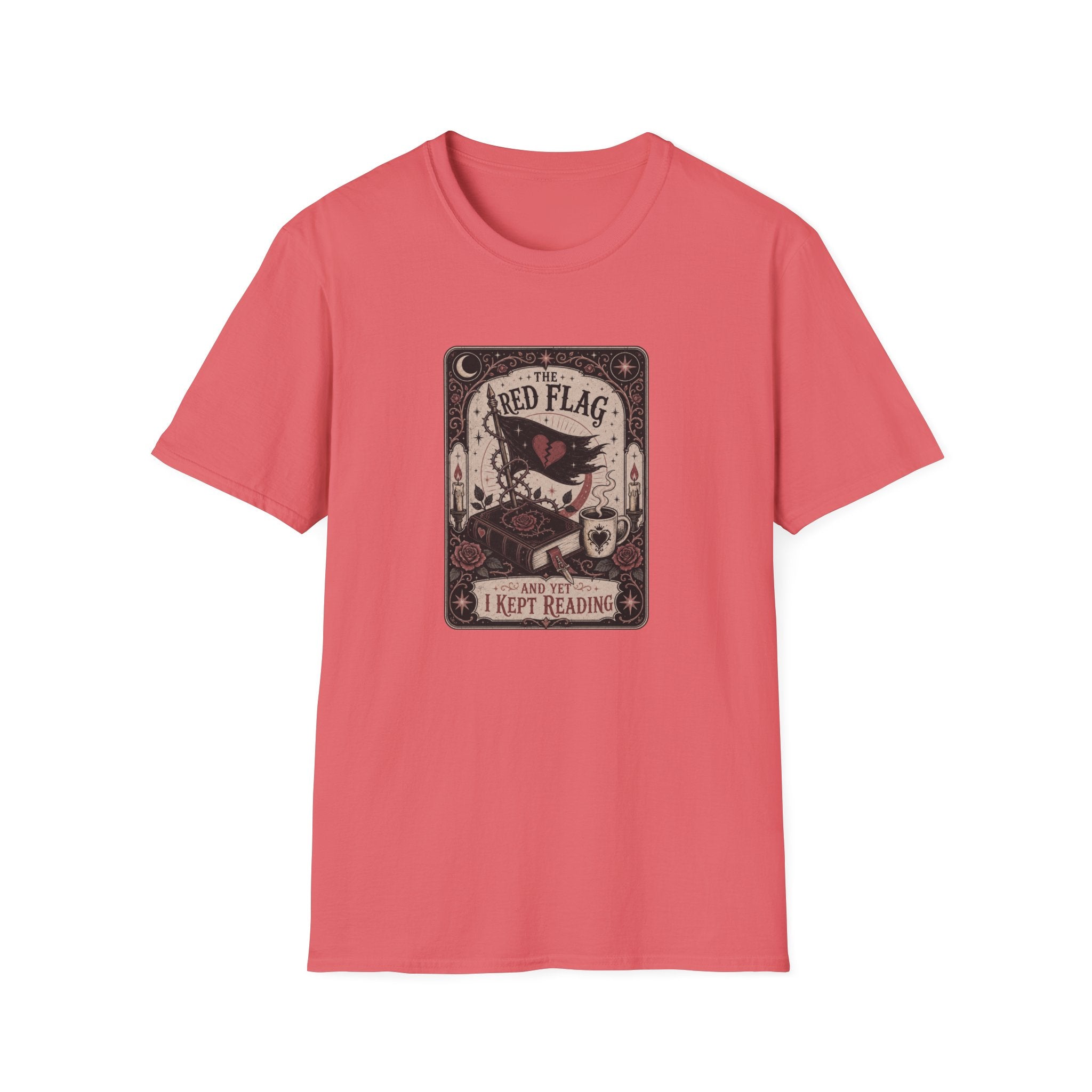 The Red Flag and Yet I Kept Reading Tarot T-Shirt